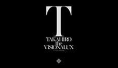 EXILE TAKAHIRO『the VISIONALUX』スペシャルサイト