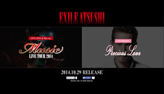 EXILE ATSUSHI『EXILE ATSUSHI LIVE TOUR 2014 