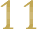 11